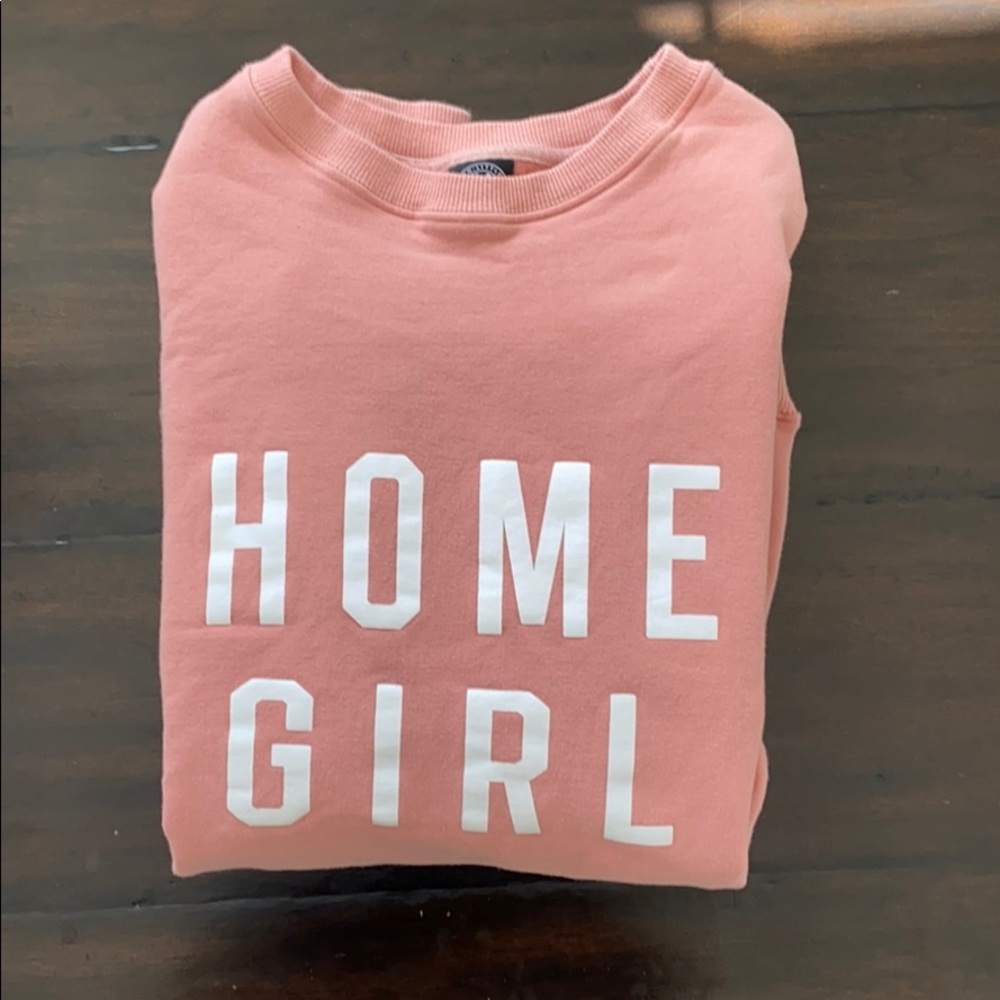Home girl sweatshirt